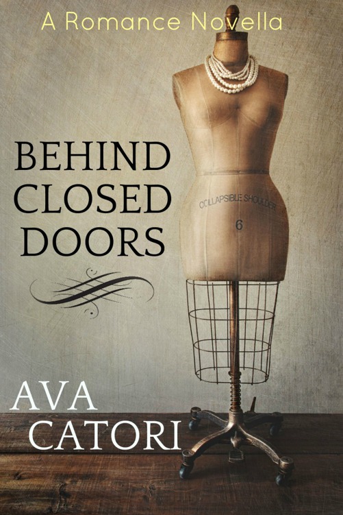 Behind Closed Doors by Ava Catori