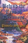 Behind the Eyes of Dreamers and Other Short Novels (2002)