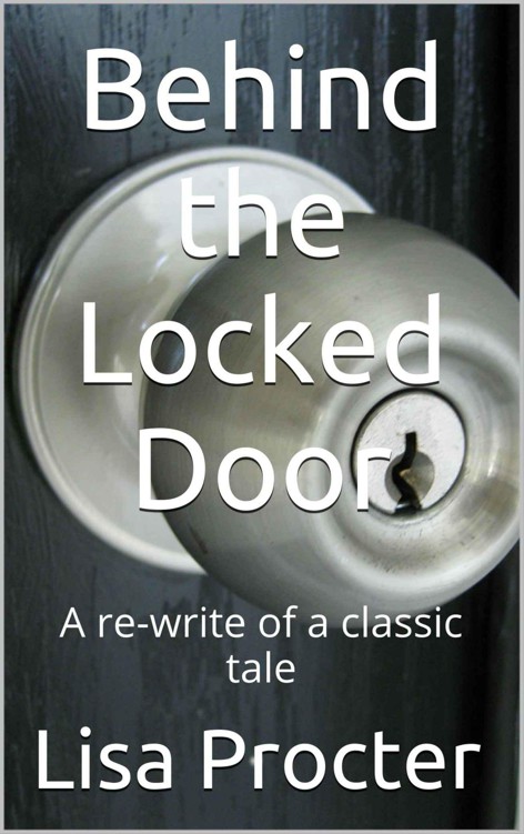 Behind the Locked Door