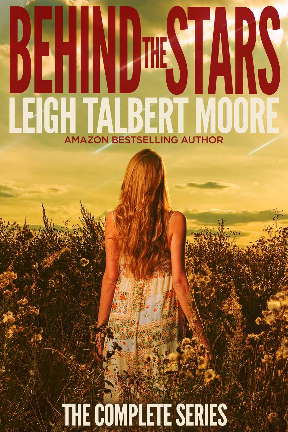 Behind the Stars (2014) by Leigh Talbert Moore