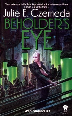 Beholder's Eye (1998) by Julie E. Czerneda
