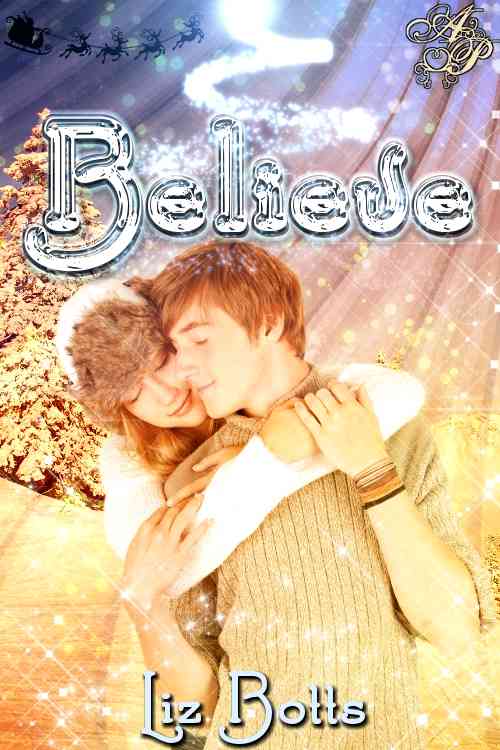 Believe by Liz Botts