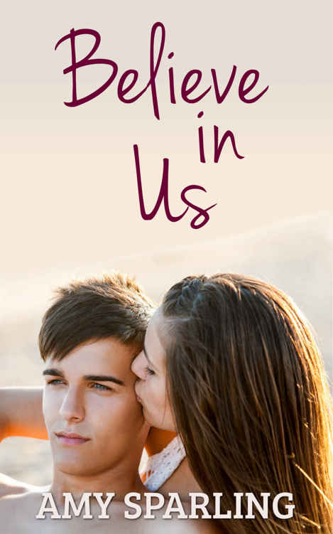 Believe in Us (Jett #2) by Amy Sparling