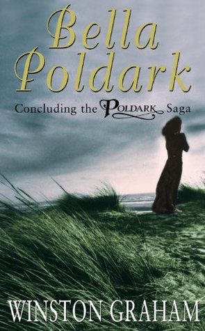 Bella Poldark (2003) by Winston Graham