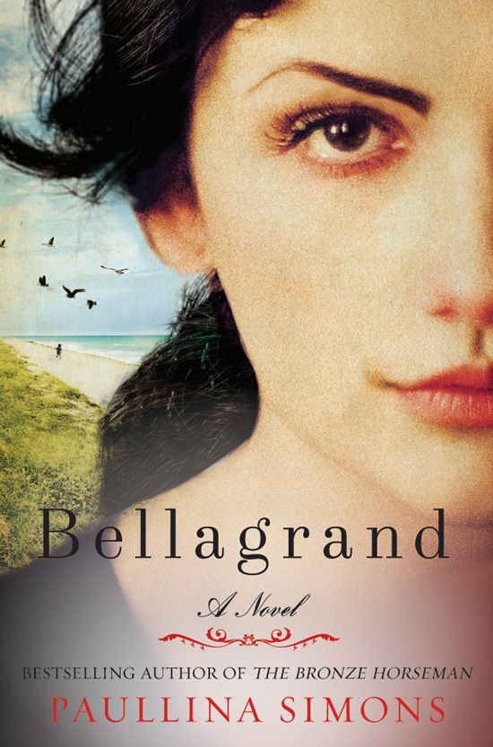 Bellagrand: A Novel by Simons, Paullina