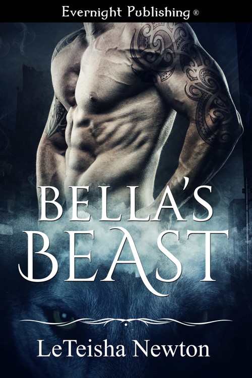 Bella's Beast by LeTeisha Newton