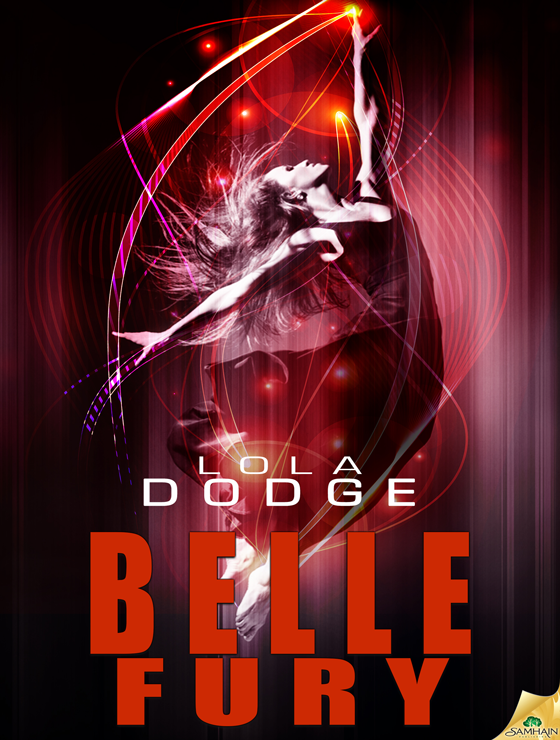 Belle Fury: Manhatten Ten, Book 3 (2014) by Lola Dodge