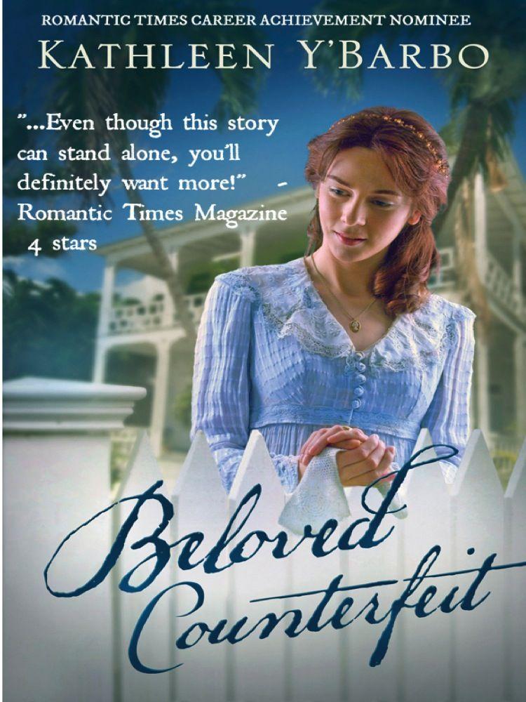 Beloved Counterfeit by Kathleen Y'Barbo