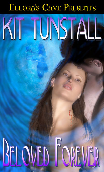 Beloved Forever by Kit Tunstall