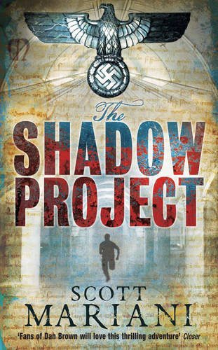 Ben Hope 05 - The Shadow Project by Scott Mariani