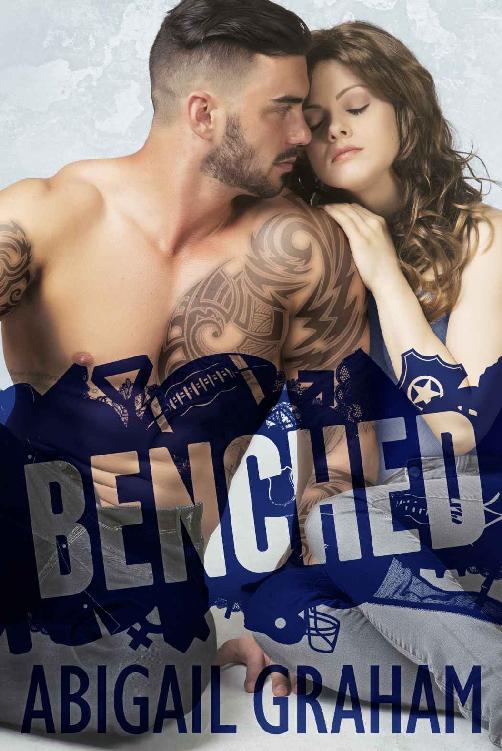 BENCHED by Abigail Graham