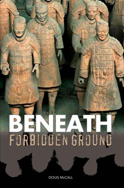 Beneath Forbidden Ground by Doug McCall