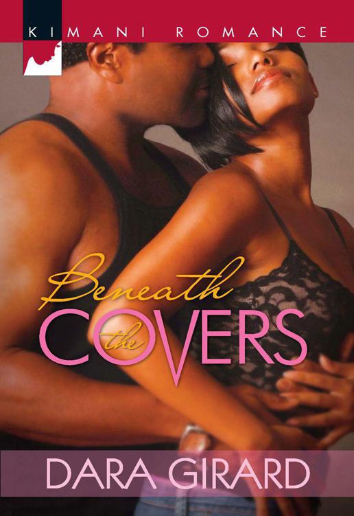 Beneath the Covers (Kimani Romance) by Girard, Dara