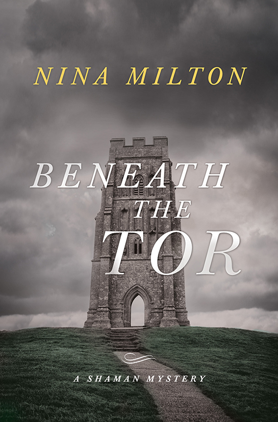 Beneath the Tor (2015) by Nina Milton