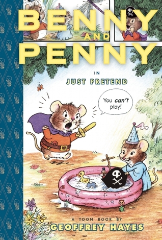 Benny and Penny in Just Pretend (2008) by Geoffrey Hayes