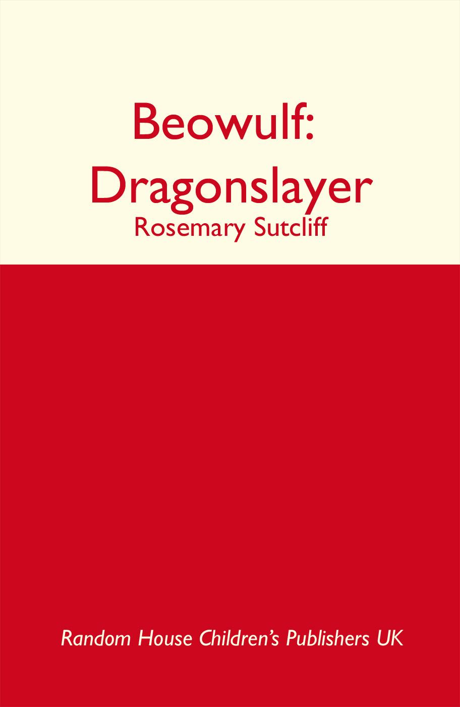 Beowulf (1992) by Rosemary Sutcliff
