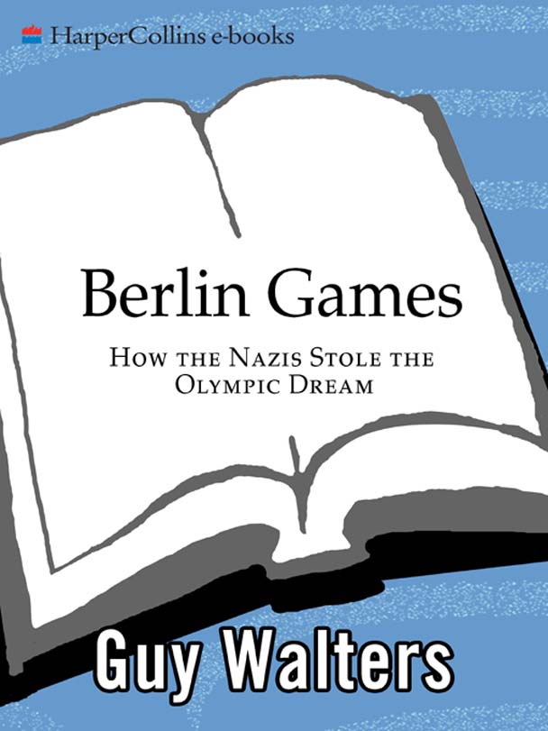 Berlin Games by Guy Walters