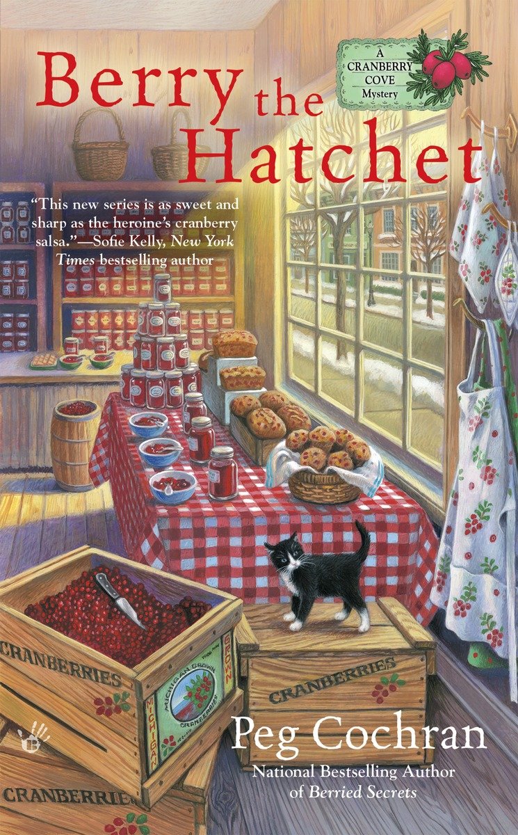 Berry the Hatchet by Peg Cochran