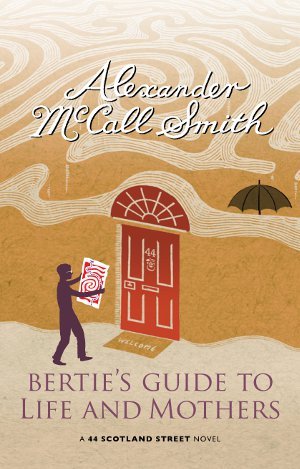 Bertie's Guide to Life and Mothers (2013)