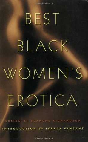 Best Black Women's Erotica (2001) by Blanche Richardson