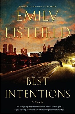 Best Intentions (2009) by Emily Listfield