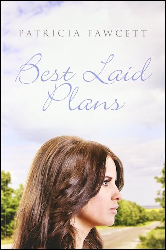 Best Laid Plans by Patricia Fawcett