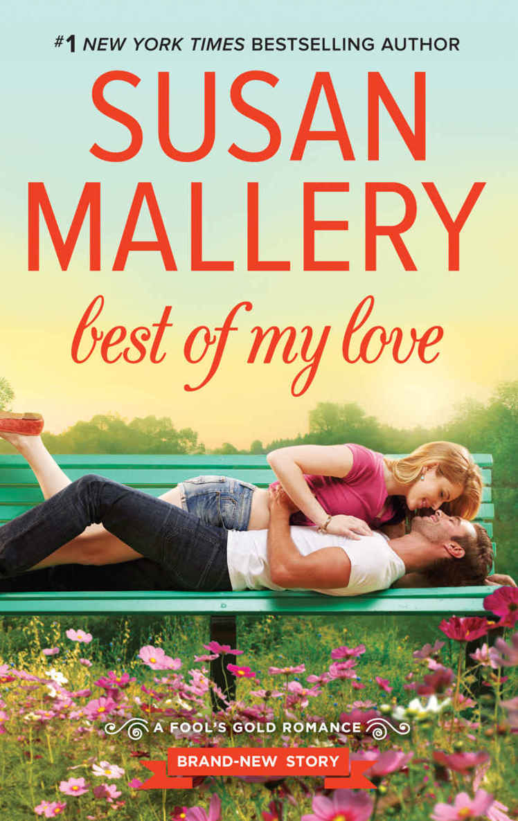 Best of My Love (Fool's Gold) by Susan Mallery