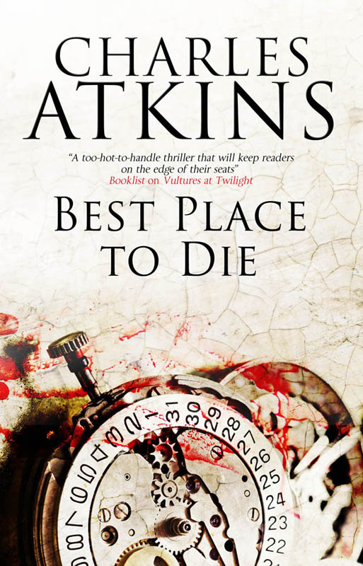 Best Place to Die (2012) by Charles Atkins