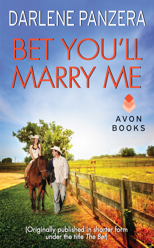 Bet You'll Marry Me (2012) by Darlene Panzera