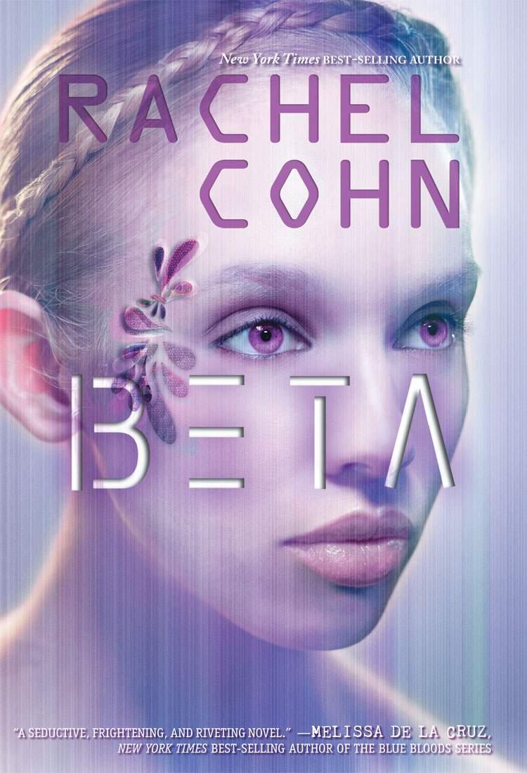 Beta by Cohn, Rachel