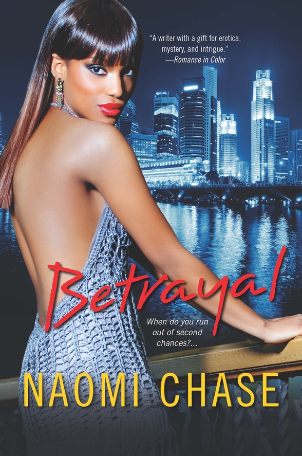 Betrayal (2014) by Naomi Chase