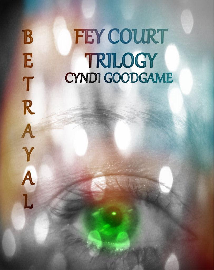 Betrayal by Cyndi Goodgame