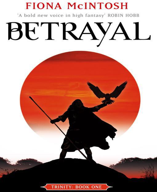 Betrayal by Fiona McIntosh