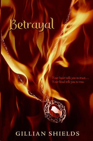 Betrayal by Gillian Shields