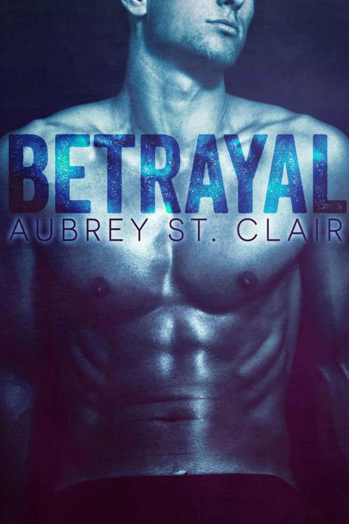 Betrayal by St. Clair, Aubrey