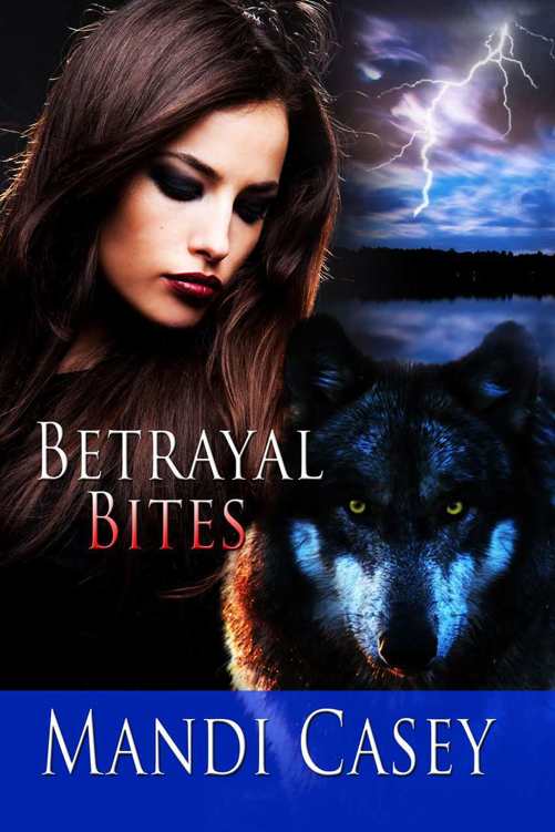 Betrayal Bites (Tales of Sydney Sedrick Book 2) by Mandi Casey