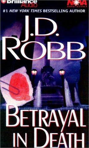 Betrayal in Death by J. D. Robb