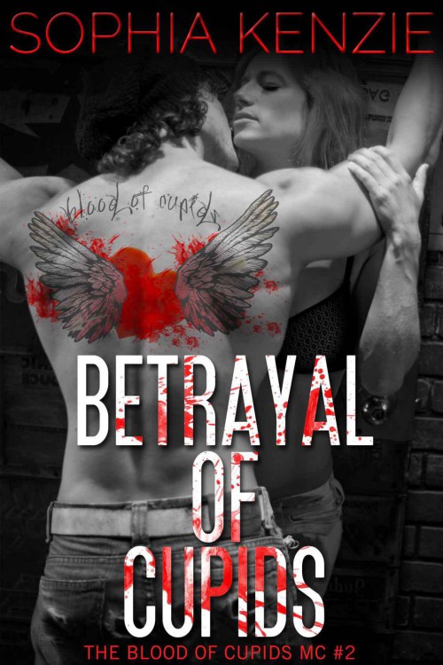 Betrayal of Cupids by Sophia Kenzie