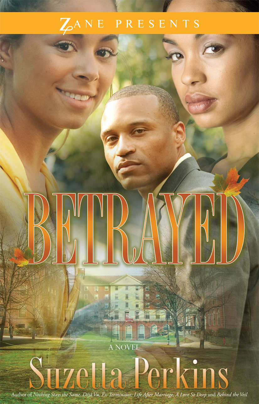 Betrayed (2011) by Suzetta Perkins