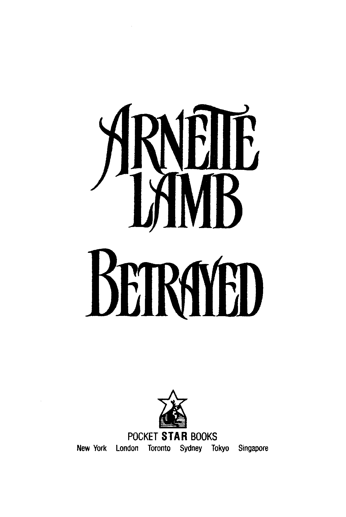 Betrayed by Arnette Lamb