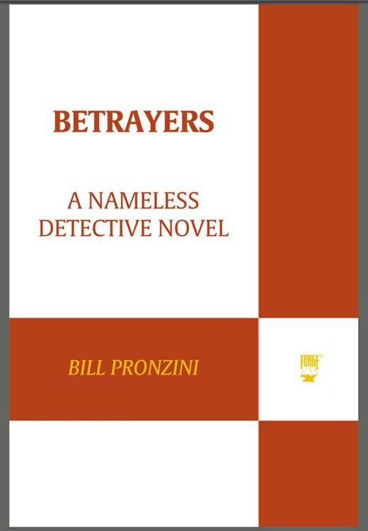 Betrayers (Nameless Detective Novels) by Bill Pronzini