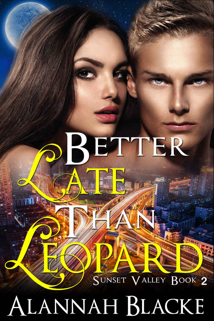 Better Late Than Leopard (A BBW Shifter Romance) (Sunset Valley Book 2) by Alannah Blacke