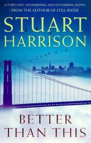 Better Than This by Stuart   Harrison