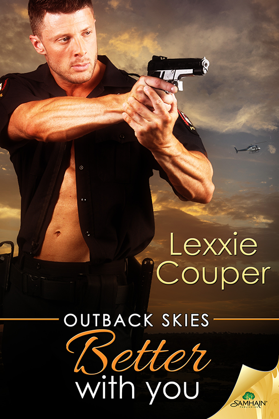 Better with You: Outback Skies, Book 4 (2016) by Lexxie Couper