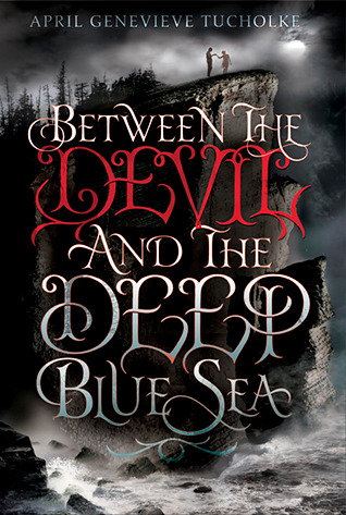 Between the Devil and the Deep Blue Sea (2013)