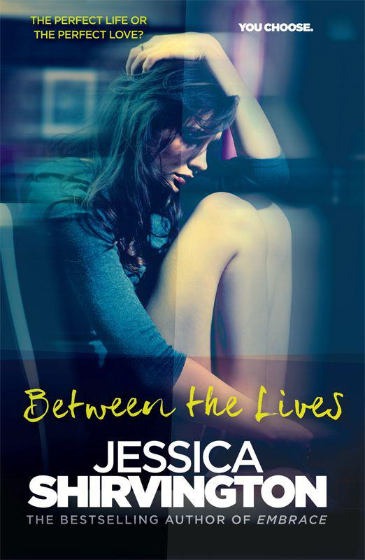 Between the Lives by Shirvington, Jessica