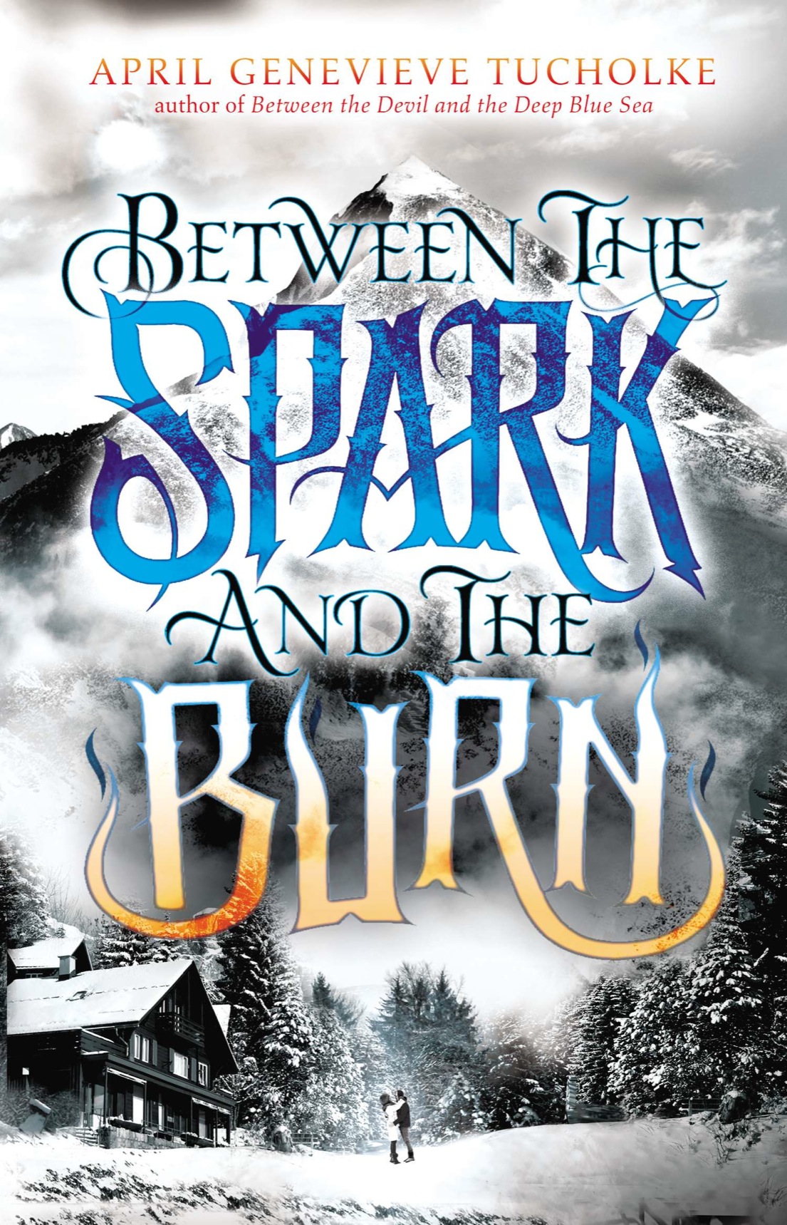 Between the Spark and the Burn (2014)