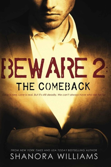 Beware 2: The Comeback by Shanora Williams