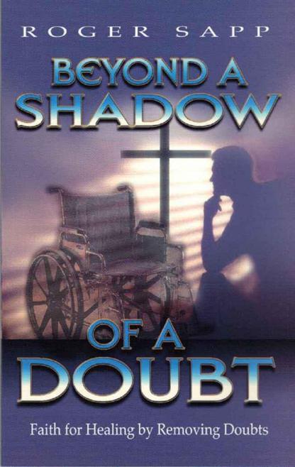 Beyond a Shadow of a Doubt by Roger Sapp