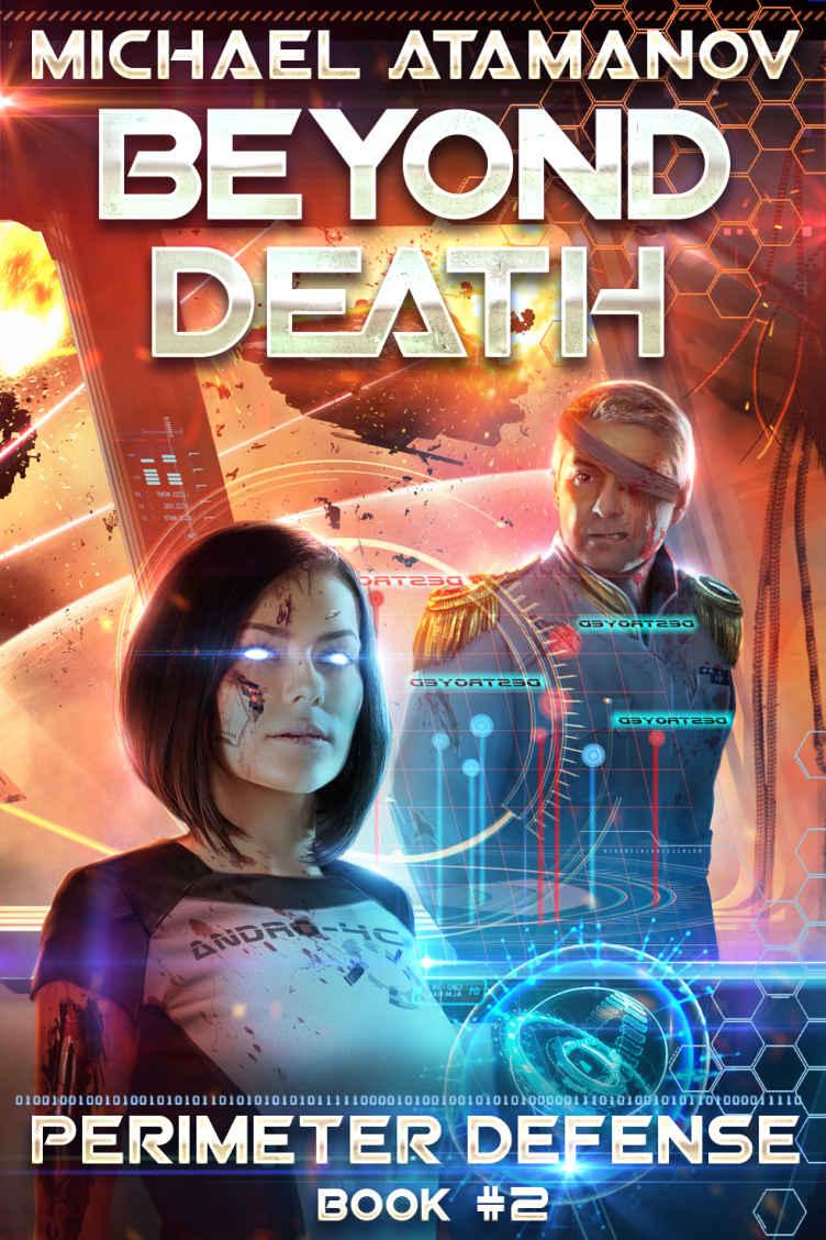 Beyond Death (Perimeter Defense Book #2) by Michael Atamanov